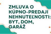 Zmluva o Kúpno-Predaji Nehnuteľnosti: Byt, Dom, Garáž